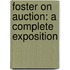 Foster On Auction: A Complete Exposition