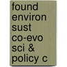 Found Environ Sust Co-evo Sci & Policy C door Onbekend