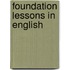 Foundation Lessons In English