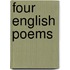 Four English Poems