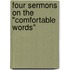 Four Sermons On The "Comfortable Words"