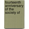 Fourteenth Anniversary Of The Society Of by Henry W. 1814-1882 Bellows