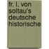 Fr. L. Von Soltau's Deutsche Historische