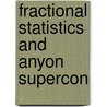 Fractional Statistics and Anyon Supercon door Frank Wilczek