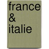 France & Italie by E. Giretti