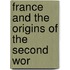 France And The Origins Of The Second Wor