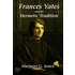 Frances Yates And The Hermetic Tradition