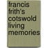 Francis Frith's Cotswold Living Memories