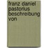 Franz Daniel Pastorius Beschreibung Von