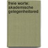 Freie Worte: Akademische Gelegenheitsred