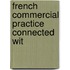 French Commercial Practice Connected Wit