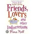 Friends, Lovers, And Other Indiscretions