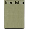 Friendship door Onbekend