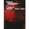 Frieze Projects / Frieze Talks 2006-2008 by Neville Wakefield