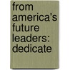 From America's Future Leaders:  Dedicate door Geri Ahearn