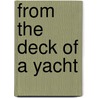 From The Deck Of A Yacht by Stanley Clarke