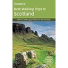 Frommer's Best Walking Trips in Scotland door Felicity Martin