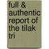 Full & Authentic Report Of The Tilak Tri