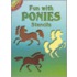 Fun with Ponies Stencils [With Stencils]