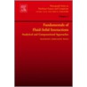 Fundamentals Of Fluid-Solid Interactions door Xiaodong (Sheldon) Wang