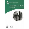 Fundamentals Of Food Reaction Technology door Richard Earle