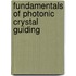 Fundamentals Of Photonic Crystal Guiding