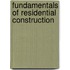 Fundamentals Of Residential Construction