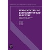 Fundamentals of Deformation and Fracture door Onbekend