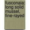 Fusconaia: Long Solid Mussel, Fine-Rayed door Onbekend