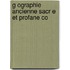 G Ographie Ancienne Sacr E Et Profane Co