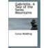 Gabrielle, A Tale Of The Swiss Mountains