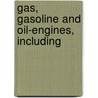 Gas, Gasoline And Oil-Engines, Including door Gardner Dexter Hiscox