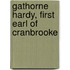 Gathorne Hardy, First Earl of Cranbrooke
