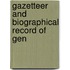 Gazetteer And Biographical Record Of Gen