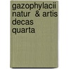 Gazophylacii Natur  & Artis Decas Quarta door James Petiver