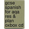 Gcse Spanish For Aqa Res & Plan Oxbox Cd door Isabel Alonso De Sudea