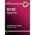 Gcse Spanish Revision Guide - Foundation