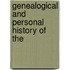 Genealogical And Personal History Of The