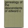 Genealogy Of The Descendants Of Edward C door Silas R. Coburn