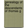Genealogy Of The Descendants Of Thomas G door John Barber White