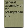 General Assembly Of The Presbyterian Chu door Onbekend