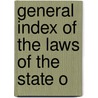 General Index Of The Laws Of The State O door New York