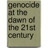 Genocide At The Dawn Of The 21st Century