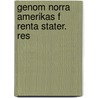 Genom Norra Amerikas F Renta Stater. Res by Paul Petter Waldenstrom