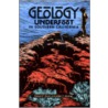 Geology Underfoot in Southern California by Robert P. Sharp