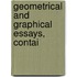 Geometrical And Graphical Essays, Contai