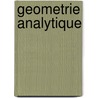 Geometrie Analytique door Gaston Darboux