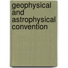 Geophysical And Astrophysical Convention door Robert M. Kerr