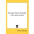 George Eliot's Family Life And Letters