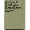 Georgia 1st Grade Gps Mathematics Review by Erica Day